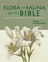 Peter Goodfellow: Flora & Fauna of the Bible, Buch