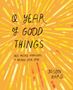 Jason Ward: A Year of Good Things, Buch