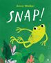 Anna Walker: Snap!, Buch