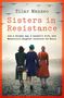 Tilar J. Mazzeo: Sisters in Resistance, Buch
