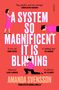 Amanda Svensson: A System So Magnificent It Is Blinding, Buch