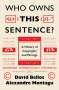 Alexandre Montagu: Who Owns This Sentence?, Buch
