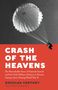 Douglas Century: Crash of the Heavens, Buch
