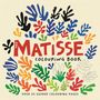 "The Matisse Colouring Book. 20 Guided Colouring Pages." Bunte, abstrakte Formen ähnlich Blättern und Händen auf cremefarbenem Hintergrund., Buch