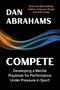 „Dan Abrahams, COMPETE: Developing a Mental Playbook for Performance Under Pressure in Sport.“ Bunte Wellen vor schwarzem Hintergrund., Buch