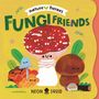 Neon Squid: Fungi Friends (Nature Heroes), Buch