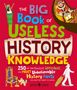 Neon Squid: The Big Book of Useless History Knowledge, Buch