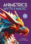 Barbara Ward: Animetrics Myth and Magic, Buch