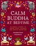Dharmachari Nagaraja: The Calm Buddha at Bedtime, Buch