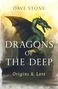 Buchtitel: "Dragons of the Deep - Origins & Lore" von Dave Stone. Illustration eines grünen Drachens vor gelbem Hintergrund., Buch
