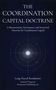 Text: "The Coordination Capital Doctrine", "A Measurement, Governance, and Structural Doctrine for Coordination Capital", "Luigi Pascal Rondanini", "OrbaOS™ Imprint", "Rondanini Publishing Ltd". 

Darunter ein abstraktes Design mit konzentrischen Kreisen und Punkten., Buch