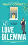 Tracy Corbett: The Love Dilemma, Buch