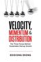 "VELOCITY, MOMENTUM & DISTRIBUTION" in Weiß und Gelb. Oben fünf schwingende Kugeln; roter Hintergrund.