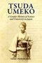 „TSUDA UMEKO: A Gender History of Science and University in Japan“ von Yasu Furukawa. Frau im Kimono, altertümlicher Stil.