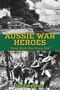 Ian Ferguson: Aussie War Heroes, Buch