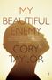 Cory Taylor: My Beautiful Enemy, Buch