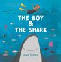 Text: "THE BOY & THE SHARK" und "Cate James". Illustration eines Jungen im Wasser mit Schnorchel neben einem Hai., Buch