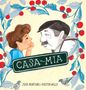 "CASA-MIA" in einem grünen Schild. Illustration eines Jungen und Mannes, umgeben von Zweigen mit roten Beeren., Buch