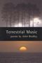 John Bradley: Terrestrial Music, Buch
