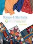 Bonnie K Hunter: Scraps & Shirttails - Print on Demand Edition, Buch