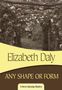 Elizabeth Daly: Any Shape or Form, Buch