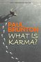 Paul Brunton: What Is Karma?, Buch, Buch