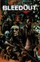 Mike Kennedy: Bleedout, Buch