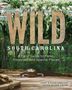 Liesel Hamilton: Wild South Carolina, Buch