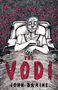John Braine: The Vodi, Buch