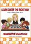 Susan Polgar: Learn Chess the Right Way, Buch