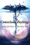 Clinton Callahan: Conscious Feelings, Buch