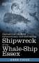 Owen Chase: Narrative of the Most Extraordinary and Distressing Shipwreck of the Whale-Ship Essex, Buch