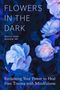 Sister Dang Nghiem: Flowers in the Dark, Buch