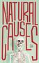 Nina Lykke: Natural Causes, Buch