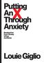 Louie Giglio: Putting an X Through Anxiety, Buch