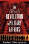 Andrei Martyanov: The (Real) Revolution in Military Affairs, Buch