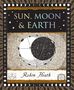 "Sun, Moon & Earth" von Robin Heath. Illustration mit geometrischen Formen und Mondphasen am Rand., Buch
