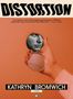 Text: "DISTORTION", Zitat von Daisy Lafarge, "KATHRYN BROMWICH". Illustration: Hand mit Spiegel zeigt Gesichtsausschnitt., Buch