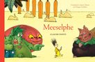 Claude Ponti: Meeselphe, Buch