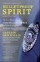 Willis Dan Captain: Bulletproof Spirit, 3rd Edition, Buch