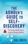 "The ADHDer's Guide to Self-Discovery: Thriving with Your High-Energy Mind" von Sol Smith. Roter Papierflieger auf blauem Hintergrund., Buch