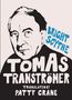Tomas Tranströmer: Bright Scythe, Buch