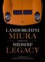 "LAMBORGHINI MIURA AND IT'S MIDSHIP LEGACY" steht in großen Buchstaben. Oben ist ein oranger Autokühlergrill zu sehen.