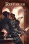 Seth Haddon: Reforged, Buch