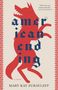 Mary Kay Zuravleff: American Ending, Buch
