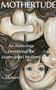 L. Mehnert: Mothertude, Buch