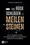 Thomas Tornatzky: Von Rückschlägen zu Meilensteinen, Buch, Buch