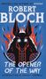 Robert Bloch: The Opener of the Way, Buch