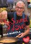 Max Mariola: The Sound of Love, Buch, Buch