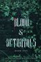 Alexis Rune: Blood & Betrayals, Buch